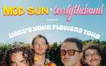 Mod Sun / Lovelytheband: Here's Your Flowers Tour