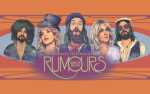 An Evening with RUMOURS:The Ultimate Fleetwood Mac Tribute Show
