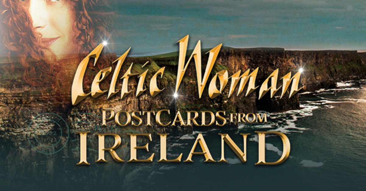 Celtic Woman - Postcards from Ireland at Redding Civic Auditorium on