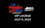 Let Freedom Ring 2024 - VIP Lounge - Thursday, July 4, 2024
