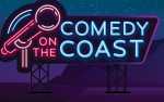 Comedy on the Coast Friday June 14, 2024