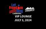 Let Freedom Ring 2024 - VIP Lounge - Wednesday July 3, 2024